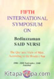 Fifth İnternational Symposium On Bediüzzaman Said Nursi