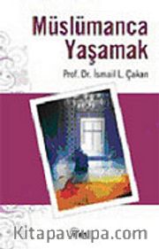 Müslümanca Yaşamak