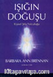 Işığın Doğuşu Kişisel Şifa Yolculuğu