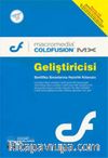Macromedia ColdFusion MX Geliştiricisi: Sertifika Sınavlarına Hazırlık Kılavuzu