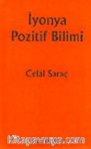 İyonya Pozitif Bilimi (Temel Kaynakları ve Etkileri)