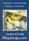 Benimle Oynar mısın / Şarkı Kitabı