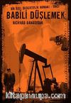 Babili Düşlemek & Bir Özel Dedektiflik Romanı 1942