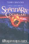 Shannara'nın Çocukları (Shannara'nın Mirası 1.Cilt)