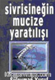 Sivrisineğin Mucize Yaratılışı