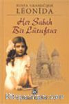 Her Sabah Bir Lütuftur