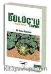 Kırk Bülüç'lü Tavuk