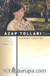 Azap Yolları 1/ İki Kız Kardeş