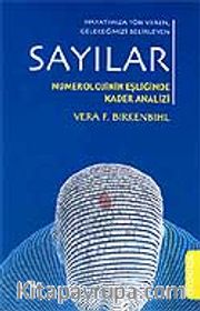 Hayatımıza Yön Veren, Geleceğimizi Belirleyen Sayılar