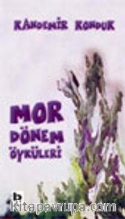 Mor Dönem Öyküleri