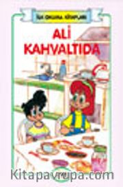 Ali Kahvaltıda
