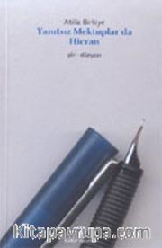 Yanıtsız Mektuplarda Hicran