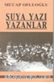 Suya Yazı Yazanlar