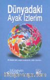 Dünyadaki Ayak İzlerim