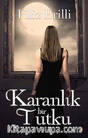 Karanlık Bir Tutku