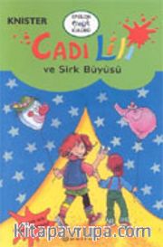 Cadı Lili ve Sirk Büyüsü
