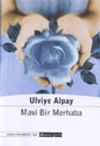 Mavi Bir Merhaba