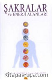 Şakralar ve Enerji Alanları