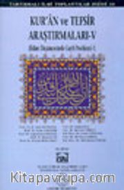 Kur'an ve Tefsir Araştırmaları - V