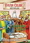 Evliye Çelebi'nin Çocukluğu ve Rüyası