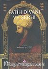 Fatih Divanı ve Şerhi