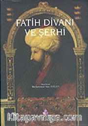 Fatih Divanı ve Şerhi