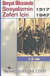 Sovyet Ülkesi SSCB'de Sosyalizmin Zaferi İçin Mücadele (1917-1947)