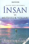 Kur'an Penceresinden İnsan ve Mutluluk Yolları