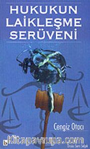 Hukukun Laikleşme Serüveni
