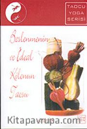 Beslenmenin ve İdeal Kilonun Taosu