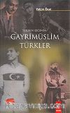 Tarihin Işığında Gayrimüslim Türkler