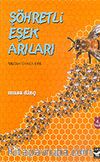Şöhretli Eşek Arıları