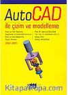 AutoCad İle Çizim ve Modelleme