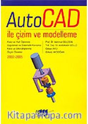 AutoCad İle Çizim ve Modelleme