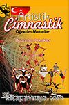 Artistik Cimnastik Öğretim Metodları (Bayanlar-Erkekler)