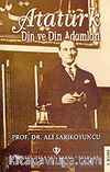 Atatürk Din ve Din Adamları