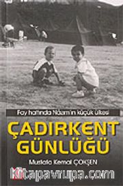 Çadırkent Günlüğü