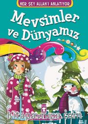 Mevsimler ve Dünyamız