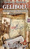 Gelibolu & Osmanlı Harekatı