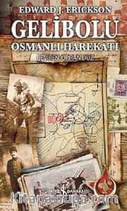 Gelibolu <br /> Osmanlı Harekatı