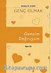Gencim Doğruyum (Ciltli)