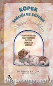 Köpek Sağlığı ve Eğitimi