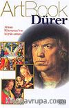 Art Book Dürer/Alman Rönesansının Büyük Ustası