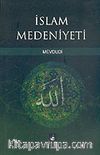 İslam Medeniyeti