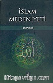 İslam Medeniyeti