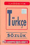 (Plastik Kapak) Türkçe Sözlük İlköğretim