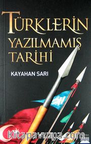 Türklerin Yazılmamış Tarihi