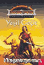Yeşil Geçit / Dark Sun Karanlık Güneş