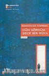 Dün Gördüm Gece Bir Rüya