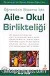 Aile Okul Birlikteliği / Öğrencinin Başarısı İçin